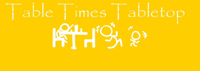 Table Times Tabletop